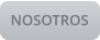 NOSOTROS