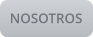 NOSOTROS